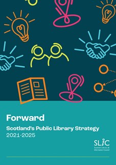 Future: Scotland's Public Library Strategy 2021-2025